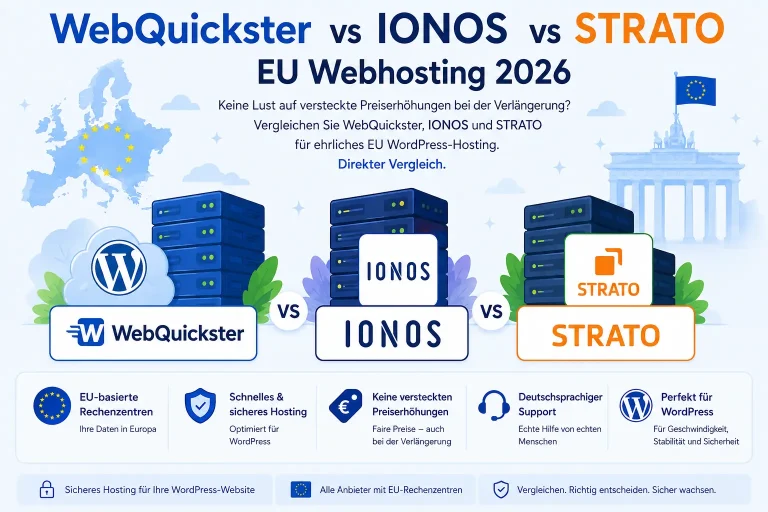 Vergleich von WebQuickster, IONOS und STRATO WordPress Hosting 2026 mit EU-Rechenzentren und deutschsprachigem Support